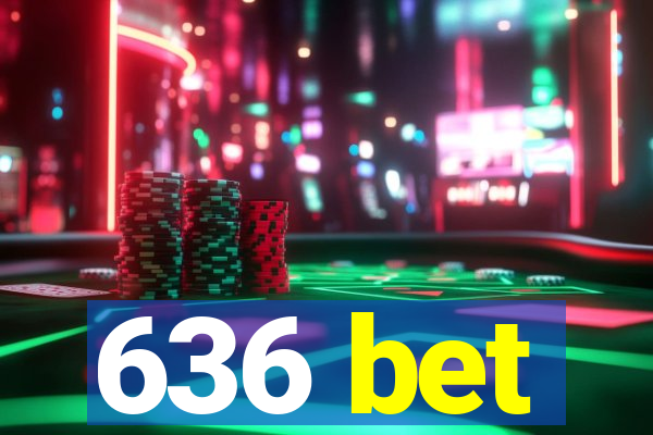 636 bet